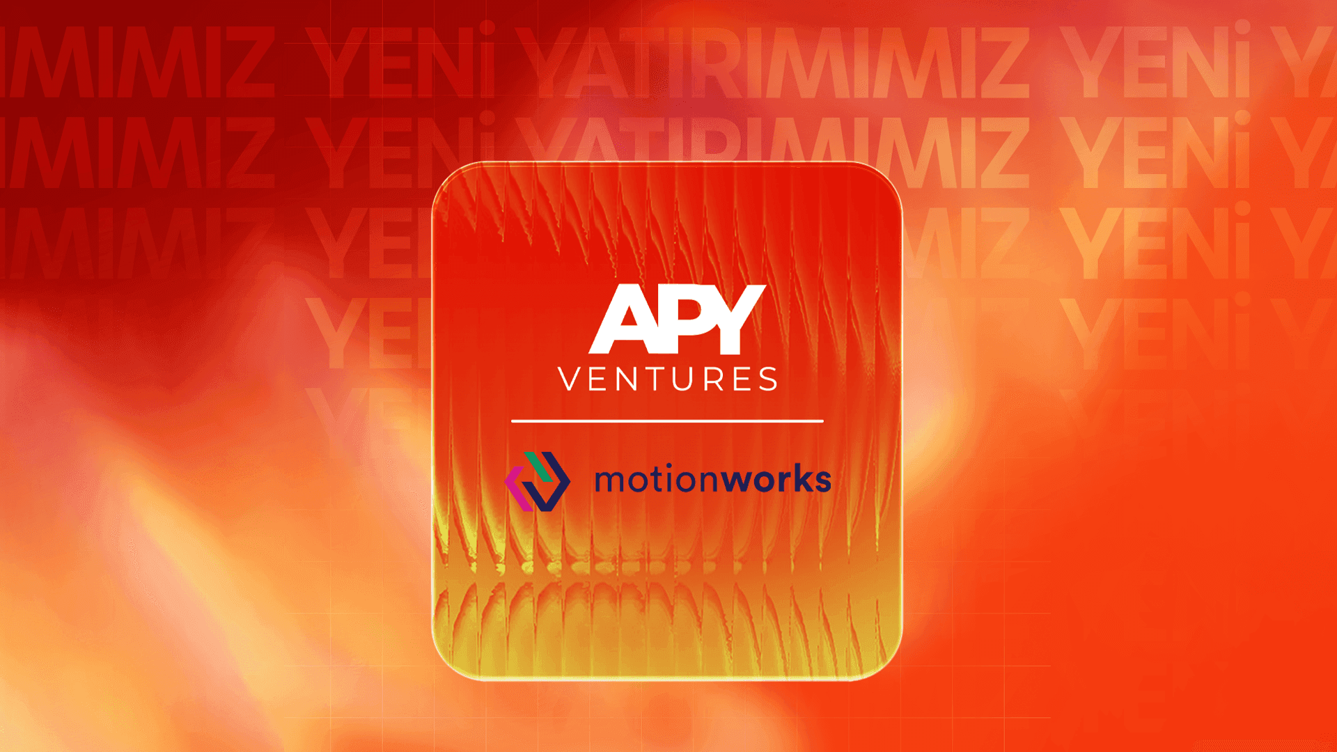 Video ve reklam altyapıları geliştiren MotionWorks, APY Ventures'tan 300 bin dolar yatırım aldı.