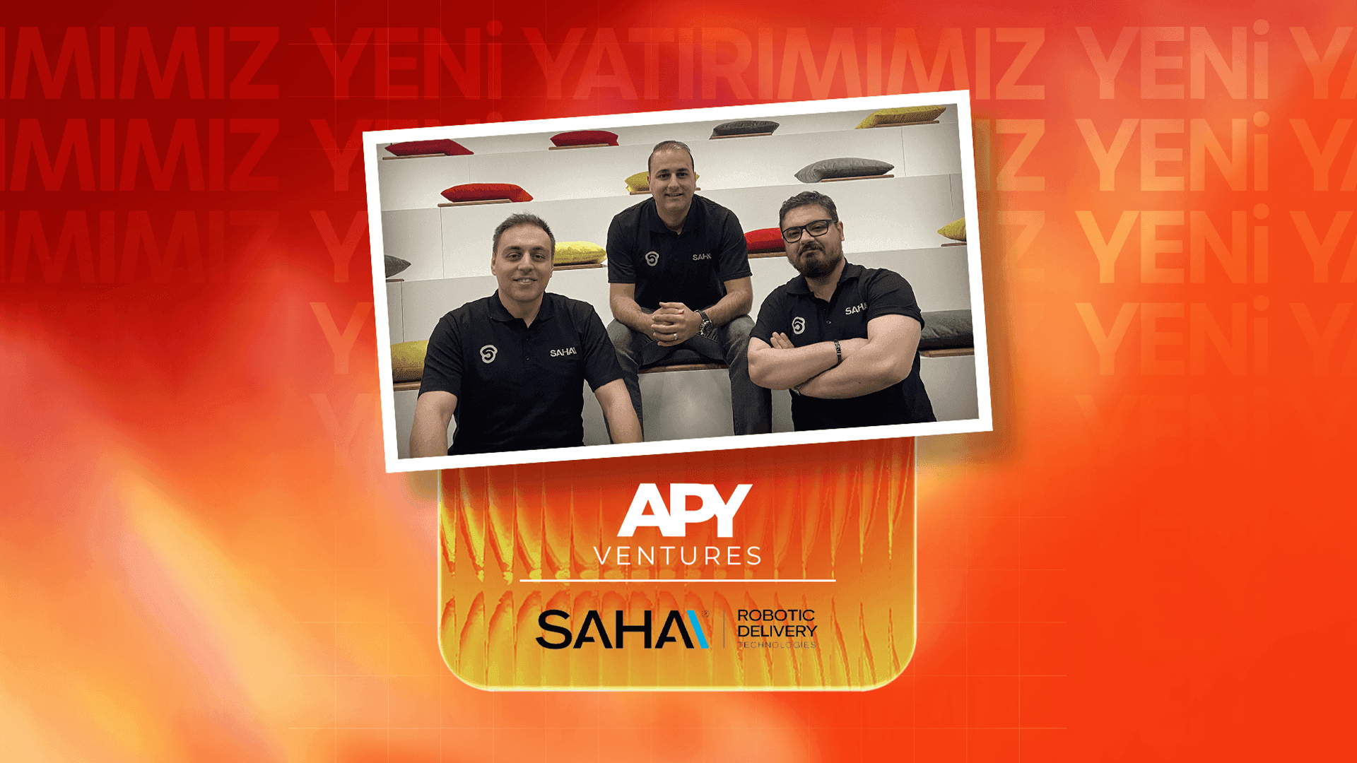 Otonom teslimat robotları geliştiren Saha Robotik, 3 milyon dolar yatırım aldı.